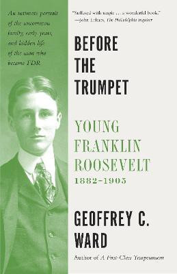 Before the Trumpet(English, Paperback, Ward Geoffrey C.)