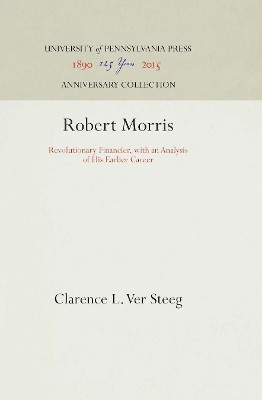 Robert Morris(English, Electronic book text, Steeg Clarence L. Ver)
