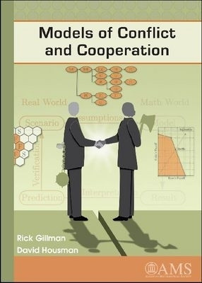 Models of Conflict and Cooperation(English, Hardcover, Gillman Rick)