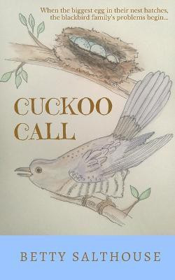 Cuckoo Call(English, Paperback, Salthouse Betty)
