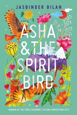 Asha and the Spirit Bird(English, Paperback, Bilan Jasbinder)