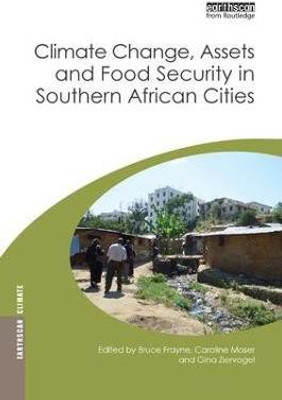 Climate Change, Assets and Food Security in Southern African Cities(English, Paperback, unknown)