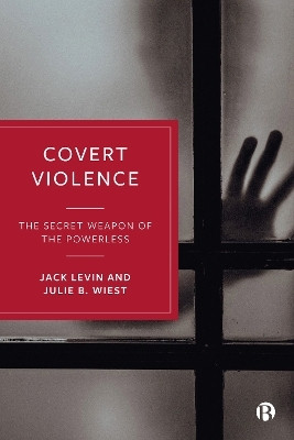 Covert Violence(English, Hardcover, Levin Jack)