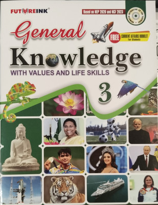 General knowledge with Value and life skills 3(Paperback, Ms Brijleen Kaur)