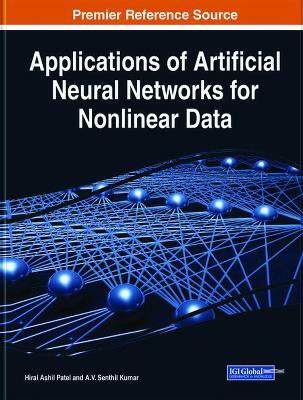 Applications of Artificial Neural Networks for Nonlinear Data(English, Hardcover, unknown)