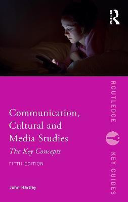 Communication, Cultural and Media Studies(English, Electronic book text, Hartley John)