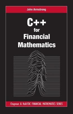 C++ for Financial Mathematics(English, Hardcover, Armstrong John)