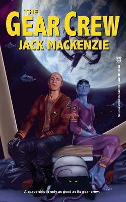 The Gear Crew(English, Paperback, MacKenzie Jack)