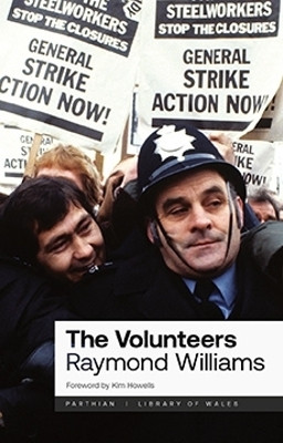 The Volunteers(English, Paperback, Williams Raymond)