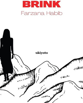 Brink (Edition1)(English, Book, Farzana Habib)