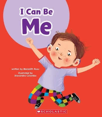 I Can Be Me (Learn About: Your Best Self)(English, Paperback, Rusu Meredith)