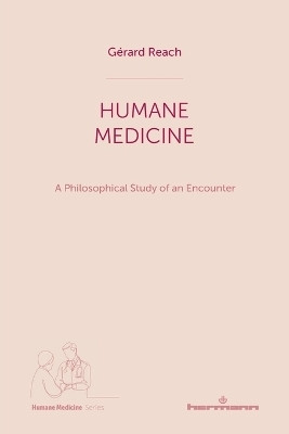 Humane Medicine(English, Paperback, Reach Gerard)
