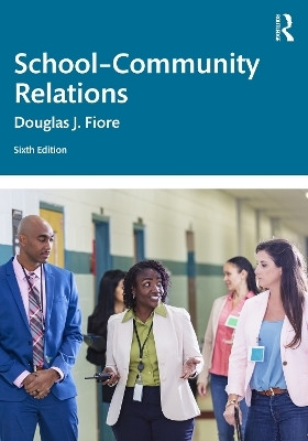 School-Community Relations(English, Paperback, Fiore Douglas J.)