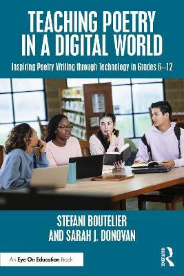 Teaching Poetry in a Digital World(English, Paperback, Boutelier Stefani)