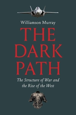 The Dark Path(English, Hardcover, Murray Williamson)