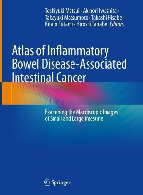 Atlas of Inflammatory Bowel Disease-Associated Intestinal Cancer(English, Hardcover, unknown)