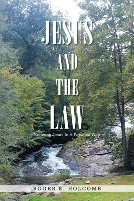 Jesus and the Law(English, Paperback, Holcomb Roger K)