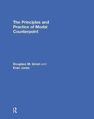 The Principles and Practice of Modal Counterpoint(English, Hardcover, Green Douglass)