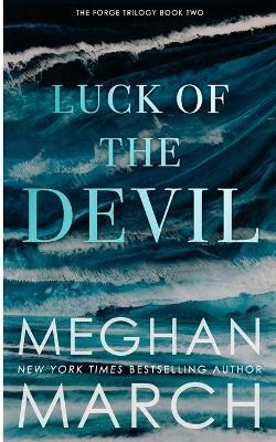 Luck of the Devil(English, Paperback, March Meghan)