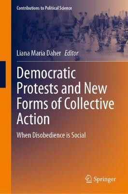 Democratic Protests and New Forms of Collective Action(English, Hardcover, unknown)