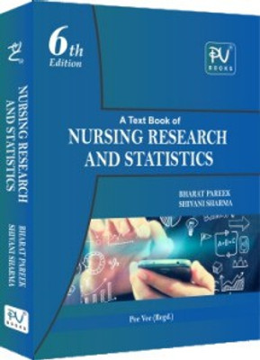 TEXT BOOK OF NURSING RESEARCH AND STATISTICS For B.sc Nursing 4th year By Bharat Pareek, Shivani Sharma(Paperback, Bharat Pareek, Shivani Sharma)