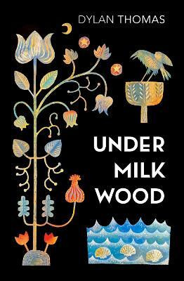 Under Milk Wood(English, Paperback, Thomas Dylan)