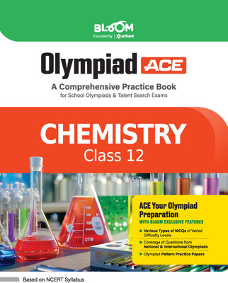 Bloom Olympiad Chemistry Class 12 (Editioniii)(English, Paperback, Yadav Pooja)