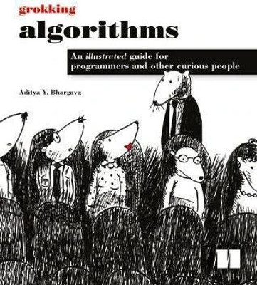 Grokking Algorithms  - algorithms(English, Paperback, Bhargava Aditya)