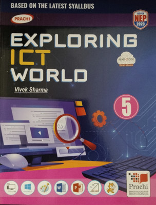 Exploring ICT World Class 5(Paperback, Vivek Sharma)