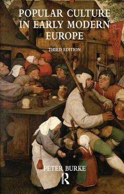 Popular Culture in Early Modern Europe(English, Paperback, Burke Peter)
