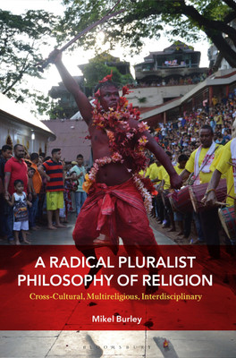 A Radical Pluralist Philosophy of Religion(English, Paperback, Burley Mikel Dr.)