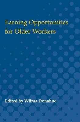 Earning Opportunities for Older Workers(English, Paperback, unknown)