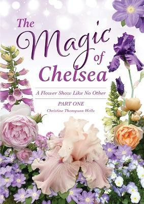 The Magic of Chelsea - Part One(English, Paperback, Thompson-Wells Christine)