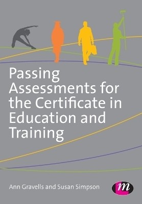 Passing Assessments for the Certificate in Education and Training(English, Paperback, Gravells Ann)