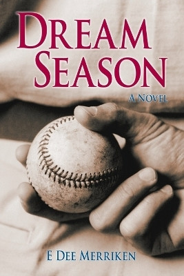 Dream Season(English, Paperback, Merriken E Dee)