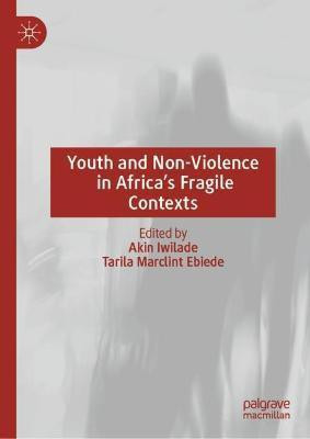 Youth and Non-Violence in Africa's Fragile Contexts(English, Hardcover, unknown)