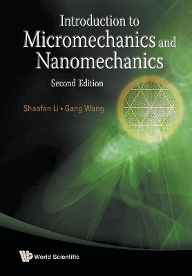 Introduction To Micromechanics And Nanomechanics (2nd Edition)(English, Paperback, Li Shaofan)