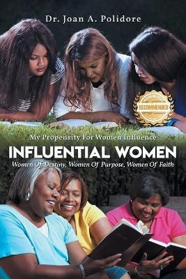 Influential Women(English, Paperback, Polidore Joan A Dr)