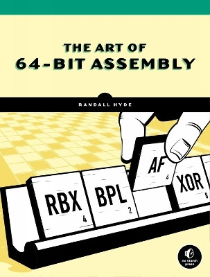 The Art of 64-Bit Assembly, Volume 1(English, Paperback, Hyde Randall)