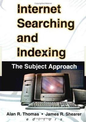 Internet Searching and Indexing(English, Paperback, Thomas Alan R)