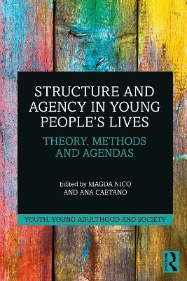 Structure and Agency in Young People's Lives(English, Paperback, unknown)