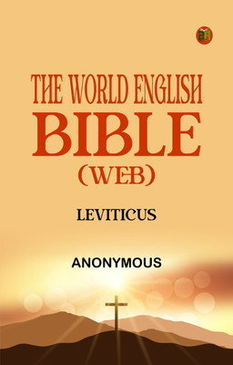 The World English Bible (WEB): Leviticus(Paperback, Anonymous)