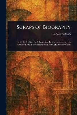 Scraps of Biography(English, Paperback, Various)