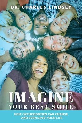 Imagine Your Best Smile(English, Paperback, Lindsey Charles)