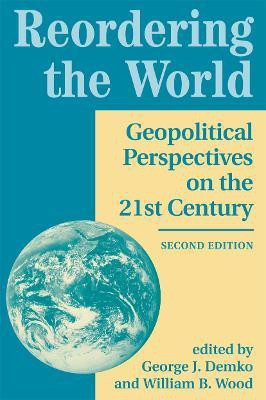Reordering The World(English, Paperback, Demko George J)