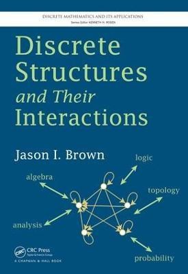 Discrete Structures and Their Interactions(English, Electronic book text, Brown Jason I.)