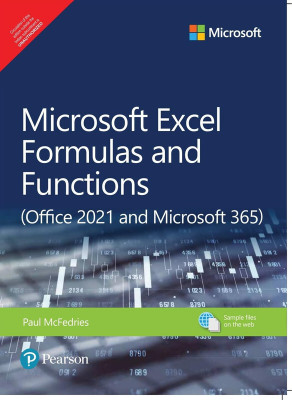 Microsoft Excel Formulas and Functions (Office 2021 and Microsoft 365),1st Edition(Paperback, Paul McFedries)