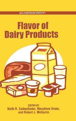Flavor of Dairy Products(English, Hardcover, Cadwallader Keith R.)