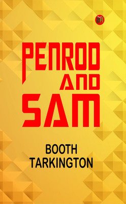 Penrod and Sam(Paperback, Booth Tarkington)