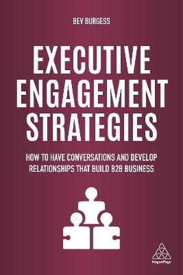 Executive Engagement Strategies(English, Hardcover, Burgess Bev)